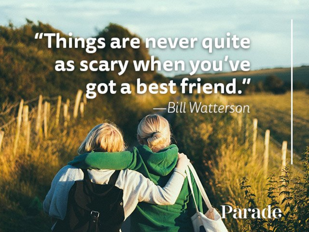 125 Best Friend Quotes To Celebrate Your BFF's Friendship - Parade