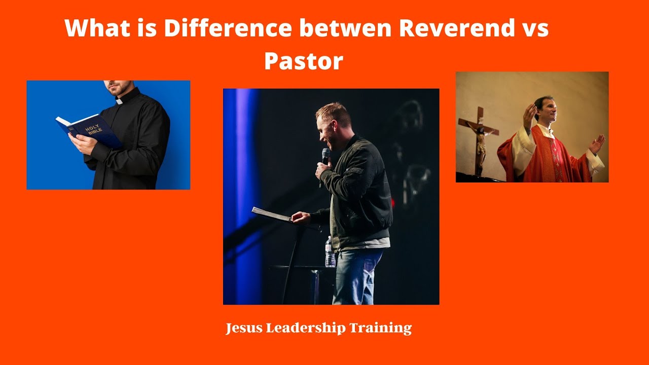 What is Difference between Reverend vs Pastor - YouTube