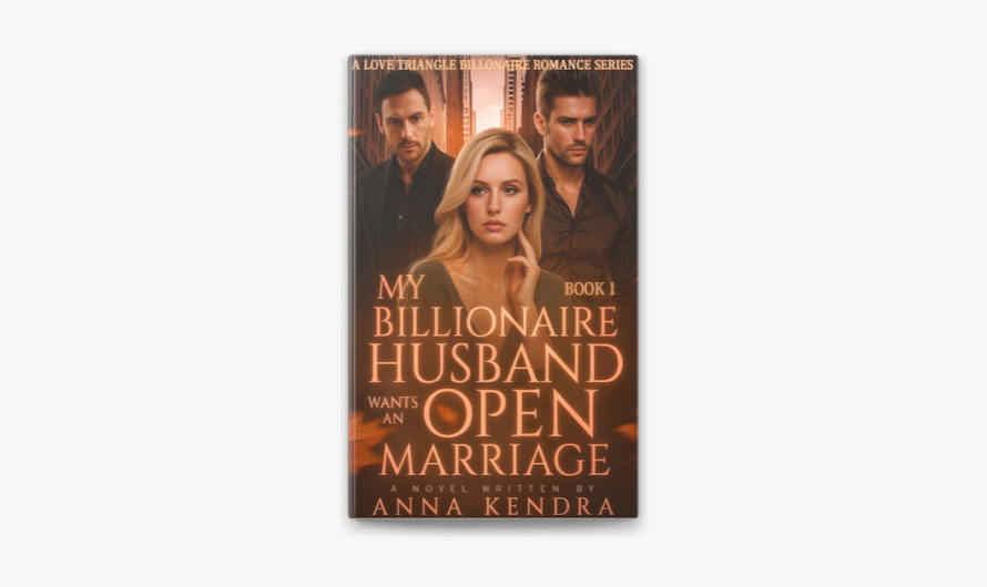 Finding and Reading “My Husband Wants an Open Marriage” Novel Online for Free